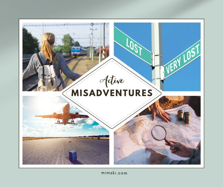 Unexpected Adventures: 5 Tips for Making the Most of your Travels When Plans Go Awry