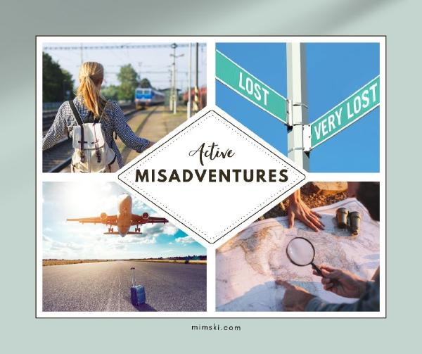 Unexpected Adventures: 5 Tips for Making the Most of your Travels When Plans Go Awry